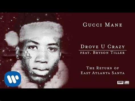 bryson tiller and gucci|Gucci Mane – Drove U Crazy Lyrics .